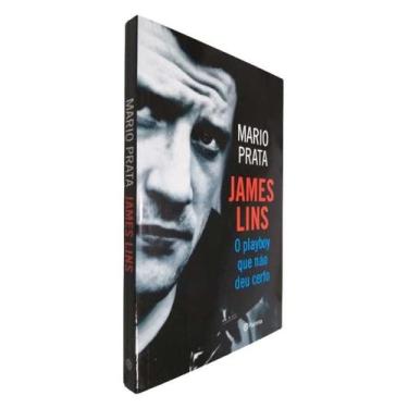 Imagem de Livro James Lins O Playboy Que Não Deu Certo Mário Prata - Planeta