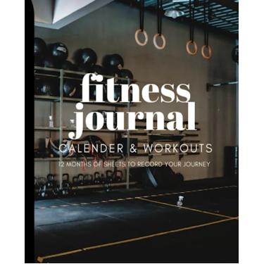 Imagem de Ultimate Fitness Tracker Journal: Maximize Your Workouts with this Comprehensive Exercise Log Book - Track Progress, Set Goals, and Stay Motivated - ... and CrossFit - 120 Pages, 7.5 x 9.25"