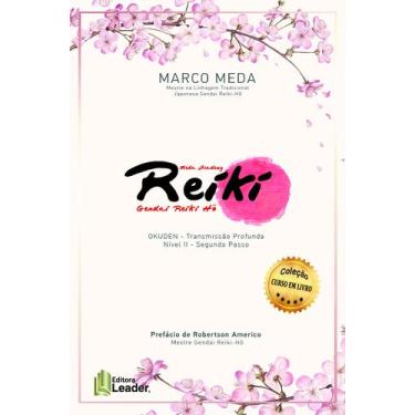 Imagem de Livro - Reiki - Okuden - Nível II - Transmissão Profunda - Segundo Pas
