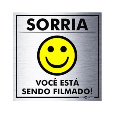 Imagem de Placa de Sinalização em Aço Inox - Sorria, Você está sendo filmado - 15x15