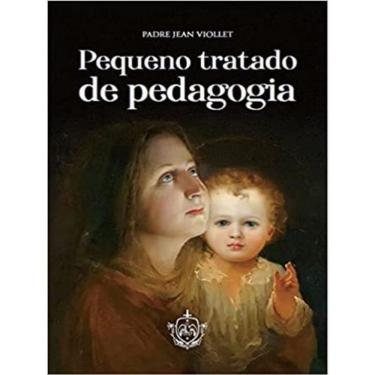 Imagem de Pequeno Tratado De Pedagogia