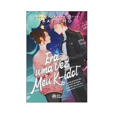 Imagem de Era uma vez meu k-idol - Alta Novel