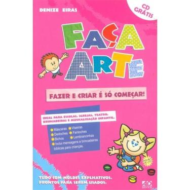 Imagem de Faça Arte - Fazer E Criar É Só Começar - AD Santos, 3