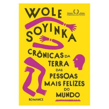 Imagem de Crônicas Da Terra Das Pessoas Mais Felizes Do Mundo