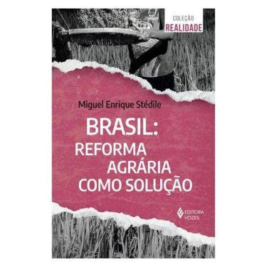 Imagem de Brasil - Reforma Agrária Como Solução