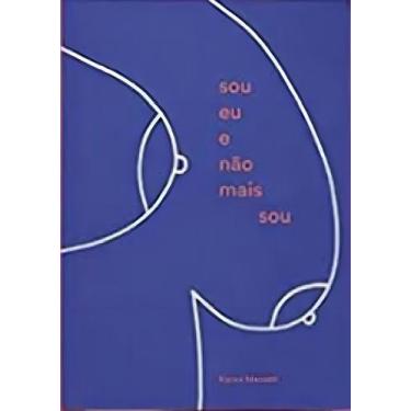 Imagem de Sou Eu e Não Mais Sou - ELEFANTE EDITORA, Sortido