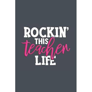 Imagem de ROCKIN' THIS TEACHER LIFE: Teacher Notebook Journal (AllAboutTeacher)