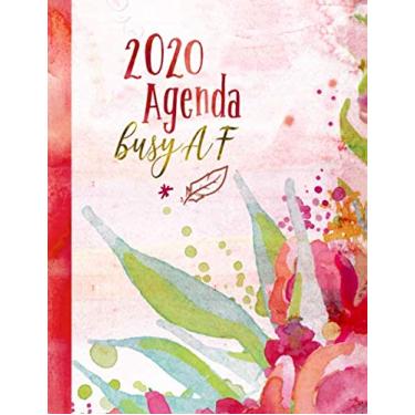 Imagem de Agenda 2020 Busy AF: Grande Planner Calendario, Journalier Annuale, Mensile e Settimanale, To Do List + 45 Pagine Griglia a Punti - Agende Giornaliera A4, Dotted Notebook Journal Gennaio - Dicembre