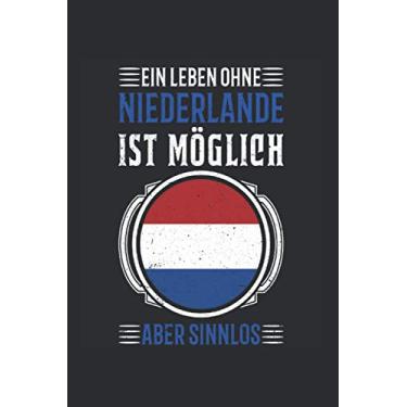 Imagem de Niederlande Reise Notizbuch: Niederlande Urlaub Reise Geschenk / 6x9 Zoll / 120 karierte Seiten