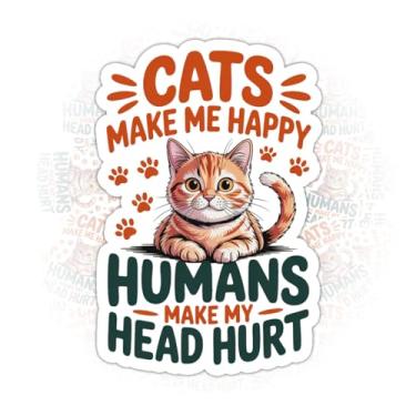 Imagem de 3 peças de adesivos Cats Make Me Happy Humans Make My Head Hurt – Decalque de vinil engraçado com citação de gato para laptop, garrafa de água, copo, capacete, carro – presente para donos de gatos