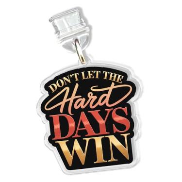 Imagem de Pingentes Don't Let The Hard Days Win para Kindle para telefone, pingente de plugue de poeira citações ACOTAR de 1,5 polegadas, Bookish, amante de livros, Fantasy Lightning/porta de carregamento tipo