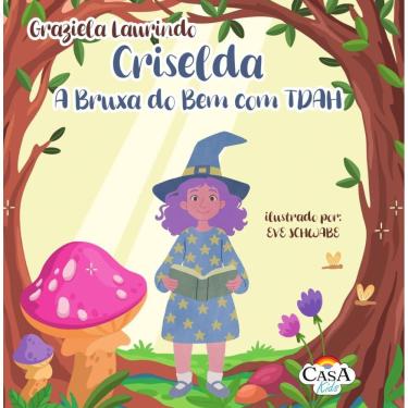 Imagem de Criselda a Bruxa do Bem com TDAH