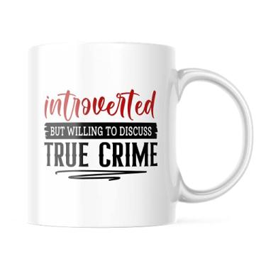 Imagem de Introverted But Willing to Discuss True Crime Podcast Engraçado Documentário Caneca de Café Caneca de Chá Divertida Novidade Presente 325 ml CM996, Branco