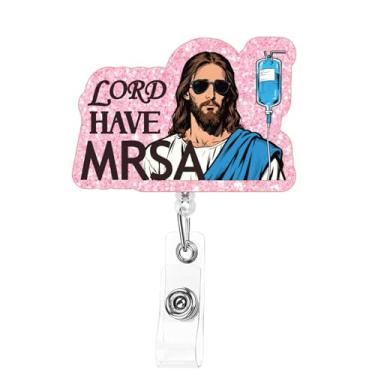 Imagem de Porta-crachá engraçado para enfermeira - Lord Have Mrsa Fun Carretel retrátil para enfermagem, crachá de acrílico com clipe jacaré, acessórios de trabalho para assistente médico CNA MA LPN RN