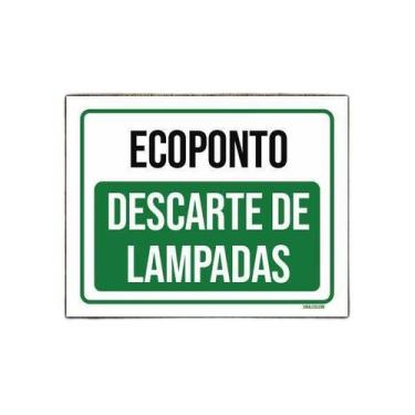 Imagem de Placa Ecoponto Descarte De Lampadas 36X46 - Sinalizo.Com