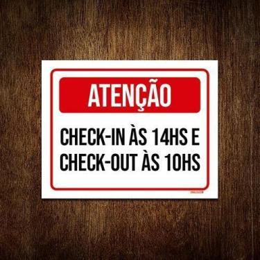 Imagem de Placa Sinalização Atenção Horário Check In Check Out 18X23 - Sinalizo
