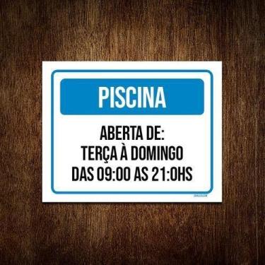 Imagem de Kit 5 Placa Sinalização - Piscina Aberta Terça Domingo - Sinalizo