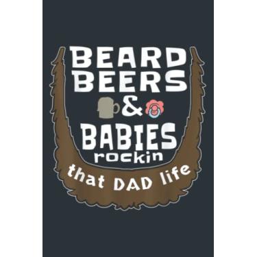 Imagem de Mens Funny Dad Life Father Beard Beers Babys Rockin: Notebook A5 size (6 inch wide x 9 inch high)