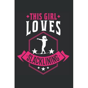 Imagem de Slackline Notebook: Slackline Girl Slacklining Slackliner Gymnastics / 6x9 inches / 120 dotted sites