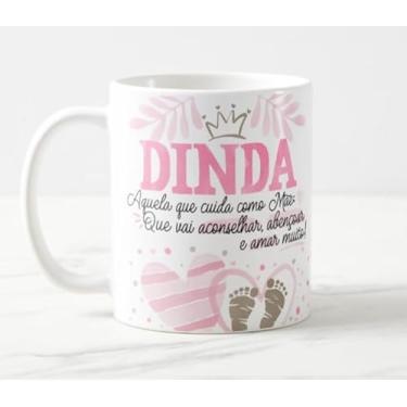 Imagem de Caneca Madrinha Dinda Aquela Que Cuida Como Mãe