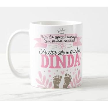 Imagem de Caneca Convite Batizado Madrinha Aceita ser meu Dinda?