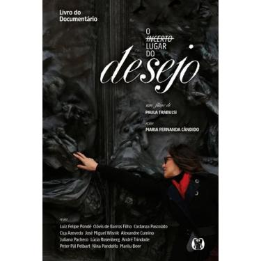 Imagem de Livro - O incerto lugar do desejo