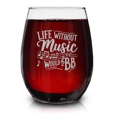 Imagem de Lerime66 Life Without Music Would Bb Taça de vinho sem haste gravada - Presente engraçado para professores - Presentes de taça de vinho para mulheres, amigas, amantes de música em aniversário e férias