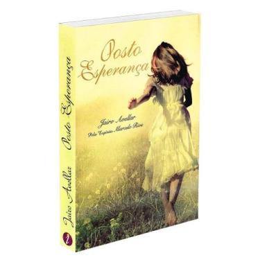 Imagem de Posto Esperança - Romance de Marcelo Rios - ITAPUA