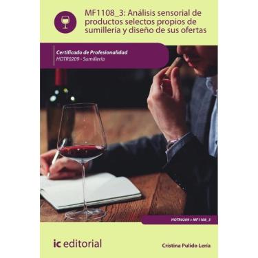 Imagem de Análisis sensorial de productos selectos propios de sumillería y diseño de sus ofertas. HOTR0209 - S