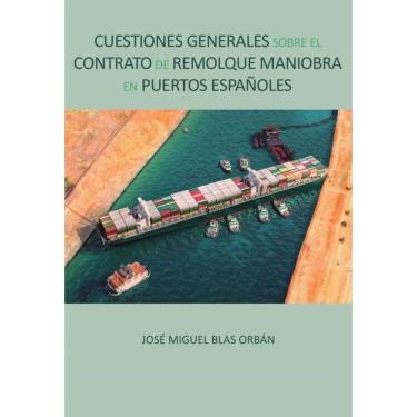 Imagem de Cuestiones generales sobre el contrato de remolque maniobra en puertos españoles 2 - Espanhol