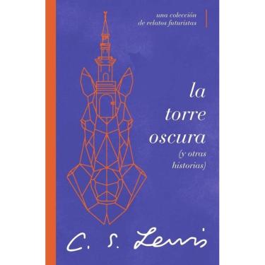 Imagem de La torre oscura (y otras historias) - Espanhol