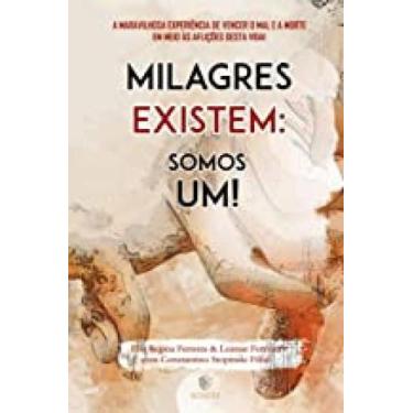 Imagem de Milagres Existem: Somos Um - SCOTTMILER - PoD, 3