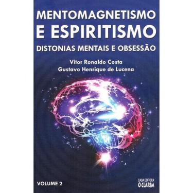 Imagem de Mentomagnetismo e Espiritismo - Vol. 2 - O CLARIM