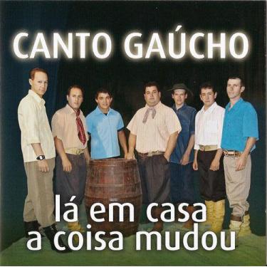 Imagem de Cd - Canto Gaucho - Lá Em Casa A Coisa Mudou - ACIT