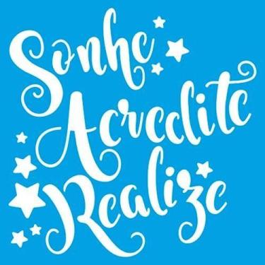 Imagem de Stencil Litoarte 14 x 14 cm - STA-107 Sonhe, Acredite, Realize