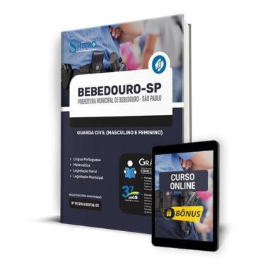 Imagem de Apostila Prefeitura de Bebedouro - SP 2024 - Guarda Civil (Masculino e
