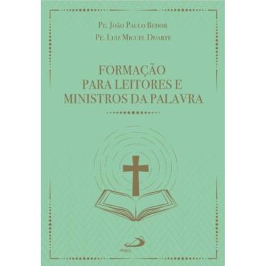 Imagem de Formação para leitores e ministros da palavra - 3ª Edição