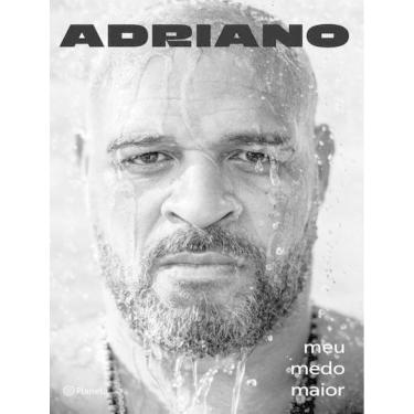 Imagem de Adriano - Meu Medo Maior