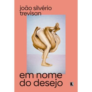 Imagem de Em Nome do Desejo
