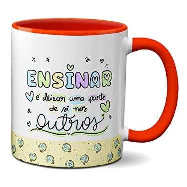 Imagem de Caneca Dia Do Professor Ensinar É Deixar Parte Nos Outros (Vermelha)