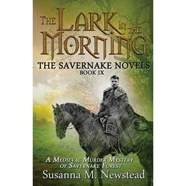 Imagem de The Lark in the Morning: The Savernake Novels Book 9: IX