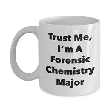 Imagem de Caneca Trust Me, I'm A Forensic Chemistry Major - Caneca de café divertida - Lindas ideias de presentes de formatura para amigos e colegas de classe (325 ml)