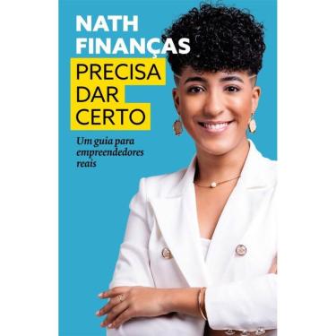 Imagem de Precisa Dar Certo - Um Guia Para Empreendedores Reais