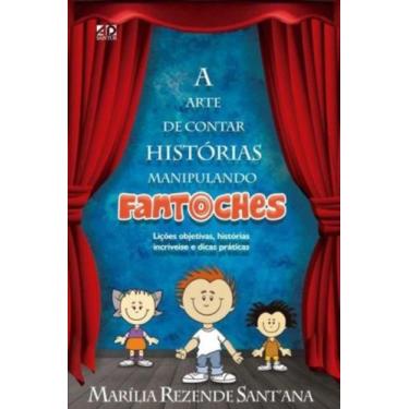 Imagem de Arte De Contar Historia Manipulando Fantoches, A - AD SANTOS, 3
