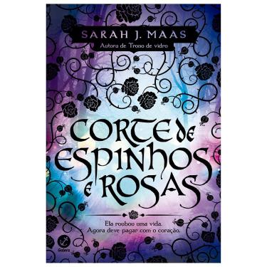 Imagem de Livro - Corte de Espinhos e Rosas - Sarah J. Maas