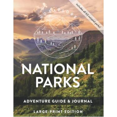 Imagem de Large-Print National Parks Adventure Guide & Journal: Bucket List & Trip Planner Featuring The Top 10 Things To Do In Each of the 63 U.S. National Parks | Glacier