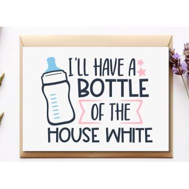 Imagem de TEEMI - Cartão de bebê novo engraçado, cartão de chá de bebê fofo, cartão de recém-nascido hilário, I Have a Bottle Of The House branco