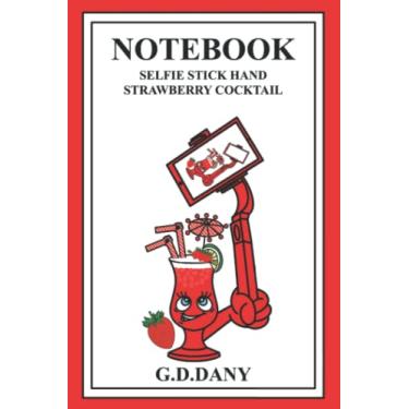 Imagem de NOTEBOOK SELFIE STICK HAND STRAWBERRY COCKTAIL