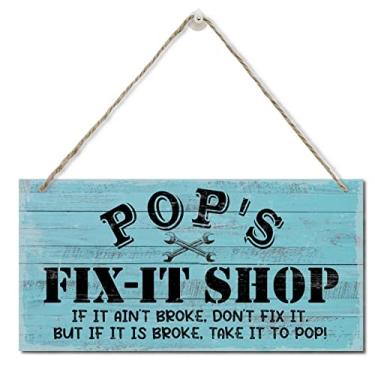 Imagem de Razpah Placa de Decoração Vintage "Pop'S Fix-It Shop If It Ain'T Broke, Don'T Fix It. But If It Is Broke, Take It To Pop", Placa de Madeira Impressa, Placa de Madeira Pendurada, De (, Branco)
