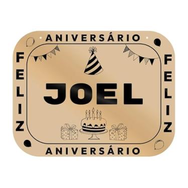 Imagem de Placa Feliz Aniversário Joel em MDF, 19x14 cm, com 2 Furos para Pendurar